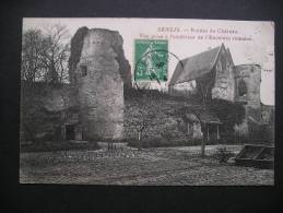 Senlis.-Ruines Du Chateau.Vue Prise A L'exterieur De L'Enceinte Romaine 1914 - Picardie