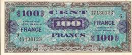 - FRANCE - TRESOR - 1945 - VERSO FRANCE - SERIE DE 1944 - 100 F - N° 6 - N° 47130123 - - 1945 Verso Frankreich