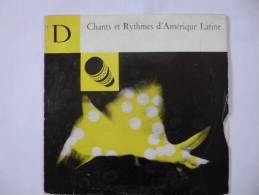 Chants & Rythmes D'Amérique Latine. 25 Cms - Autres - Musique Espagnole