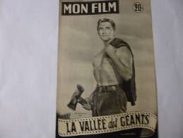 Mon Film N° 324 "La Vallée Des Géants", Avec Kirk Douglas. - Riviste