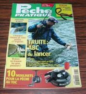 Revue Magasine MAGAZINE Pêche Pratique N° 61 Avril 1998 Truite ABC Du Lancer - Jagen En Vissen