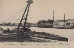 Chalon Sur Saone - Atelier Du Petit Creusot - Un Submersible - CPA - Bateau/ship/schiff - Submarinos