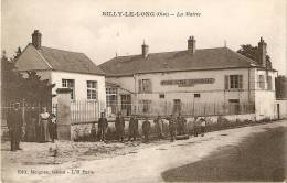 Silly Le Long Oise La Mairie Ecole Communale,télephonne Edit.meignan Tabacs - Andere & Zonder Classificatie