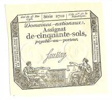 Assignats) NEUF - Domaines Nationaux De Cinquante Sols - Du 23 Mai 1793 - Serie 2710 - L´an II  - Signature : FAUSSAY - Assignats
