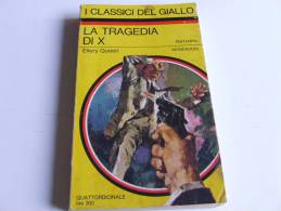 P063 I Classici Del Giallo Mondadori, Raccolta Letteratura Poliziesca, La Tragedia Di X, N.5, 1967 - Thrillers