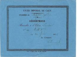 LYCEE IMPERIAL CAEN . RECOMPENSE - Diplome Und Schulzeugnisse