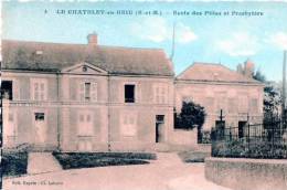 77 Le Chatelet-en-Brie - 5 - Ecole Des Filles Et Presbytère - Le Chatelet En Brie