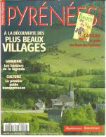 PYRENEES Magazine N° 40 Raid à Vélo / Gavarnie / Beaux Villages / Baronnies / Grand Guide Des Pyrénées - Midi-Pyrénées