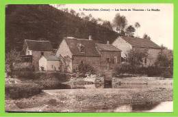 23 ** PONTARION - Les Bords Du Thaurion - Le Moulin MFA. - Pontarion