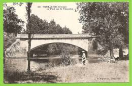 23 ** PONTARION - Le Pont Sur Le Thaurion - P. Pateyron, Phot.-édit.. - Pontarion