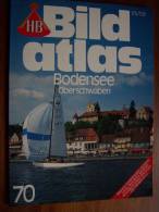 N° 70 BILD ATLAS HB  - BODENSEE OBERSCHWABEN    - Revue Touristique Allemande - Viaggi & Divertimenti