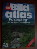 N° 64 BILD ATLAS HB  - FICHTELGEBIRGE FRANKENWALD COBURGER LAND - Revue Touristique Allemande - Reise & Fun