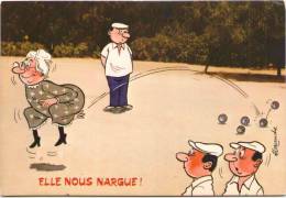 Pétanque - Elle Nous Nargue ! - Illustrateur Alexandre - Bocce