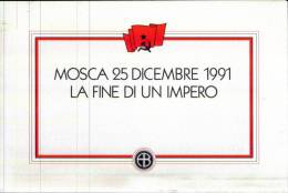 MOSCA 25 DICEMBRE 1991 - La Fine Dell'URSS - Cartas & Documentos