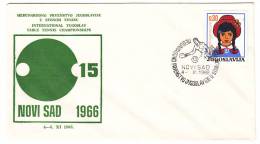 YUGOSLAVIA - Table Tenis, SPENT, International Championship, Novi Sad 1966, Envelope, Commemorative Seal - Table Tennis