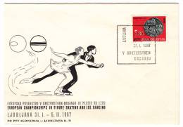 YUGOSLAVIA - European Championships In Figure Skating And Ice Dancing, Ljubljana 1967, Envelope, Commemorative Seal - Kunstschaatsen