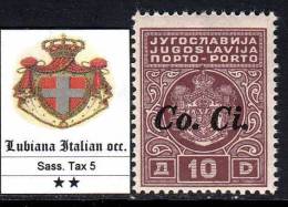 LUBIANA Occ. Italiana - ITAL. BESETZUNG - Tax 5  Cv 55 Euro - GOMMA INTEGRA -MNH** - POSTFRISCH - Ljubljana