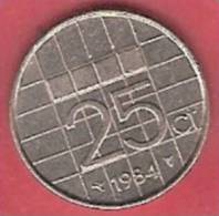 NETHERLANDS  #25 CENT FROM YEAR 1984 - 1980-2001 : Beatrix