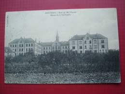 CPA 57 - Montigny Les Metz - Maison De La Ste Famille - Haus Zur Heil Familie - Metz Campagne