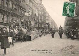 Paris 75  Fêtes De La Mi-Carême 1910    Le Cortège Rue Gay Lussac - Lotes Y Colecciones