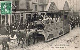 Paris 75  Fêtes De La Mi-Carême 1910    Le Char Epoque Henry IV - Loten, Series, Verzamelingen