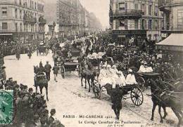 Paris 75  Fêtes De La Mi-Carême 1910    Le Cortège  Carrefour De Feuillantines - Lotes Y Colecciones