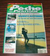 Revue Magasine MAGAZINE Pêche Pratique N° 4 Juillet 1993 Surfcasting La Pêche De Vos Vacances .... - Fischen + Jagen