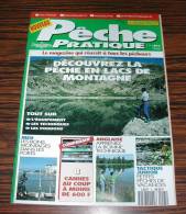 Revue Magasine MAGAZINE Pêche Pratique N° 5 Août 1993 Découvrez La Pêche En Lacs De Montagne .... - Caccia & Pesca