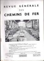 Revue Générale Des Chemins De Fer  08/1953  Station D´ Essai Des Moteurs Aux Bancs  -  Viaduc De LOCITO,  RAVACUPA, - Trains