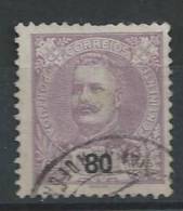 PORTUGAL - 1895 -1896,  D. Carlos I.  80 R.     (o)    MUNDIFIL   Nº 134 - Usado