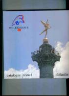 PHILATELIE  1989  CATALOGUES   PHILEXFRANCE  TOME 1 ET 2  DE  L'EXPOSITION - Mint/Hinged