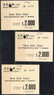 Italia A.S.A.M. Bologna Mercato Ortofrutticolo -3 Antichi Biglietti Sosta Sotto Tettoie  £. 2.000 - Other & Unclassified