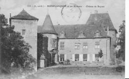 MONFLANQUIN  -  CHATEAU  DE  BOYNET - Monflanquin