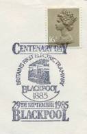 Great Britain 1985 Blackpool Special Cancel On Cover Centenary Of Britain's First Electric Tramway - Tramways