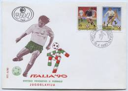 FOOTBALL / SOCCER - Futbol / Fußball, ITALIA, Italy 1990. FIFA World Cup, FDC Yugoslavia - 1990 – Italy