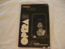 L AVANT SCENE OPERA N°11 OCT 1977 PUCCINI TOSCA - Music