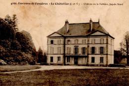 LE CHATELIER Château De La FOLTIERE   Façade Nord   Carte écrite - Le Châtellier