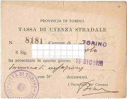 PO5305# 2 RICEVUTE - TASSA Di UTENZA STRADALE - TORINO 1928 - Altri & Non Classificati