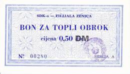 BOSNIEN  -  SDK - A  ZENICA  --  BON ZA TOPLI OBROK  --  0,50 DM - Bosnie-Herzegovine