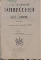 Württembergische Jahrbücher Für Statistik Und Landeskunde 1879, II.Bd, II H., U.a. Württemberger Auf  Der Uni Straßburg - 4. 1789-1914