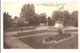 33 - LIBOURNE  -  Le Jardin Du Poilu Et Le   Monument Aux Morts -  Petite Animation - Monuments Aux Morts