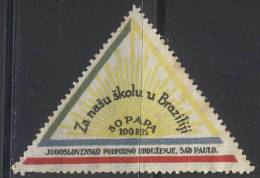 BRASIL - BRAZIL - YUGOSLAVIA - JUGOSLAV SCHOOLS SAO PAOLO - 100 Reis = 50 Para - MINT - Cc 1940/50 - Etichette Di Fantasia