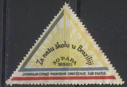 BRASIL - BRAZIL - YUGOSLAVIA - JUGOSLAV SCHOOLS SAO PAOLO - 100 Reis = 50 Para - MINT - Cc 1940/50 - Fantasy Labels