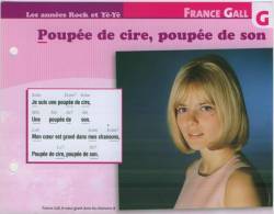 Les Années Rock Et Yé Yé  France Gall Poupée De Cire Poupée De Son Fiche Atlas  1965 TBE - Andere & Zonder Classificatie