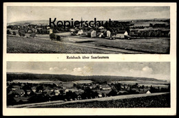 ALTE POSTKARTE REISBACH ÜBER SAARLAUTERN 1939 SAARWELLINGEN SAARGEBIET SAAR Cpa Postcard AK Ansichtskarte - Kreis Saarlouis