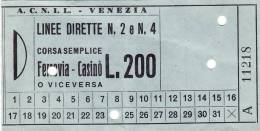 VENEZIA -  A.C.N.I.L. /   Linee Dirette 2 E 4 Corsa Semplice _ Ferrovia - Casinò  Lire 200 - Europe