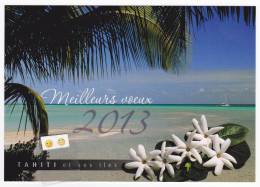 Polynésie Française /  Tahiti - Meilleurs Voeux 2013 - CV1203 - Polynésie Française