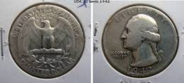 USA  QUARTER DOLLAR - 25 CENTS 1942 - 1932-1998: Washington