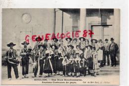 03 -  MOULINS - UNE NOCE BOURBONNAISE - ANCIENS COSTUMES DU PAYS - Moulins