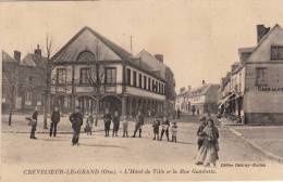 Crevecoeur-le-Grand - L'Hôtel De Ville Et La Rue Gambetta, Animé - Crevecoeur Le Grand